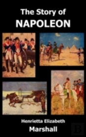 The Story Of Napoleon