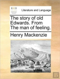 Bertrand.pt - The Story Of Old Edwards. From The Man O