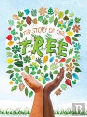 The Story Of Our Tree