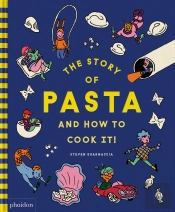 The Story Of Pasta And How To Cook It!