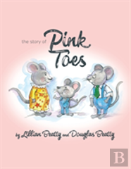 The Story Of Pink Toes