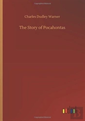 The Story Of Pocahontas