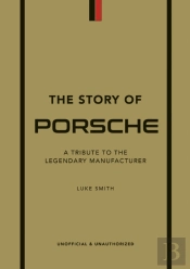 The Story Of Porsche