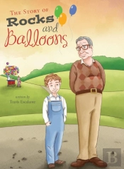 The Story Of Rocks And Balloons