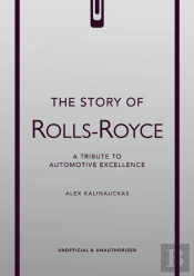 The Story Of Rolls-Royce