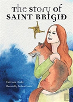 Bertrand.pt - The Story Of Saint Brigid