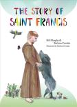 The Story Of Saint Francis