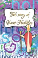 The Story Of Saint Nicholas