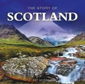 The Story Of Scotland
