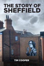 The Story Of Sheffield
