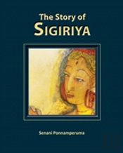The Story Of Sigiriya