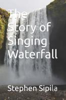 The Story Of Singing Waterfall