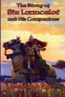 The Story Of Sir Launcelot And His Companions