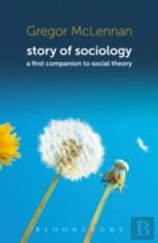 The Story Of Sociology