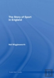 The Story Of Sport In England