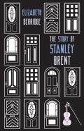 The Story Of Stanley Brent