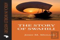 The Story Of Swahili