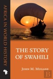 The Story Of Swahili