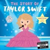 The Story Of Taylor Swift