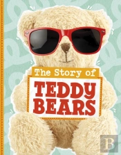 The Story Of Teddy Bears