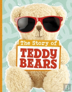Bertrand.pt - The Story Of Teddy Bears
