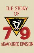 The Story Of The 79th Armoured Division