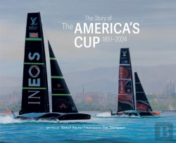 Bertrand.pt - The Story Of The Americaâ€™S Cup 1851-2024