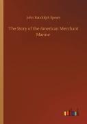 The Story Of The American Merchant Marine