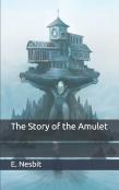 The Story Of The Amulet