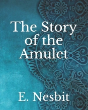 The Story Of The Amulet