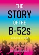 The Story Of The B-52s