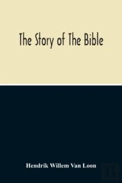 The Story Of The Bible