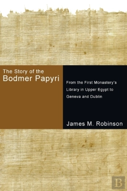 Bertrand.pt - The Story Of The Bodmer Papyri