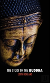 The Story Of The Buddha
