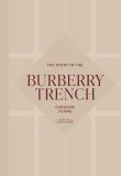 The Story Of The Burberry Trench