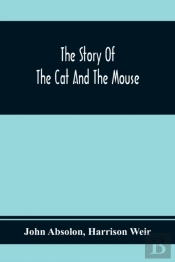 The Story Of The Cat And The Mouse