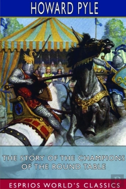 Bertrand.pt - The Story Of The Champions Of The Round Table (Esprios Classics)