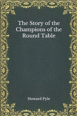 Bertrand.pt - The Story Of The Champions Of The Round Table
