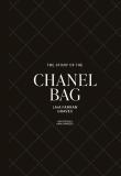 The Story Of The Chanel Bag