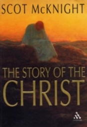 The Story Of The Christ