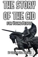 The Story Of The Cid