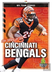 The Story Of The Cincinnati Bengals