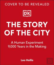The Story Of The City