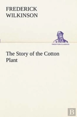 Bertrand.pt - The Story Of The Cotton Plant