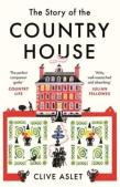 The Story Of The Country House