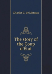 The Story Of The Coup D'Etat