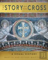 The Story Of The Cross
