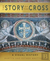 The Story Of The Cross