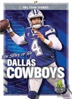 The Story Of The Dallas Cowboys