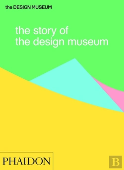 Bertrand.pt - The Story Of The Design Museum